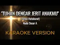 Download Lagu Tuhan Dengar Jerit AnakMu - Victor Hutabarat | Karaoke Rohani | Nada Dasar A