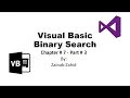 Binary Search Searching in ARRAYS Chapter 7 part 3 Visual Basic