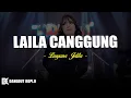 Lagu Laila Canggung - Lusyana Jelita Adella (Lirik Lagu)