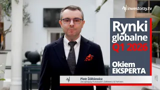 najlepsze sp ki taniej podsumowanie i kwarta u 2026 roku z piotrem kiewiczem okiem eksperta