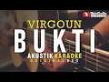 Download Lagu bukti - virgoun (akustik karaoke)