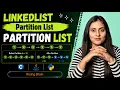 Partition List Bruteforce to Optimised LinkedList Dummy node vJava Python C