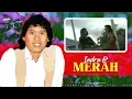 Download Lagu Indra B - Merah [Official Audio]
