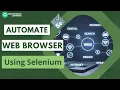 Automate Web Browser using Selenium