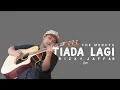 Download Lagu THE MERCYS - TIADA LAGI | RIZKY JAFFAR | COVER