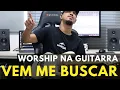 Download Lagu VEM ME BUSCAR - JEFFERSON \u0026 SUELLEN | GUITARRA