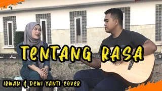 Download TENTANG RASA - ASTRID [LIRIK] || IRWAN \u0026 DEWI YANTI COVER MP3