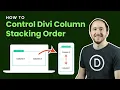 How To Manually Set Divi Column Stacking Order on Mobile Super Easy