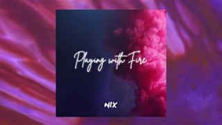 Download Nix Correa - Playing With Fire (Official Lyric Video) MP3