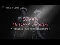 Download Lagu DJ KKN DI DESA PENARI X KUTIDHIENG |REMAKE BY ME RMX