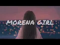 Morena girl - Just Rap ft. Inza