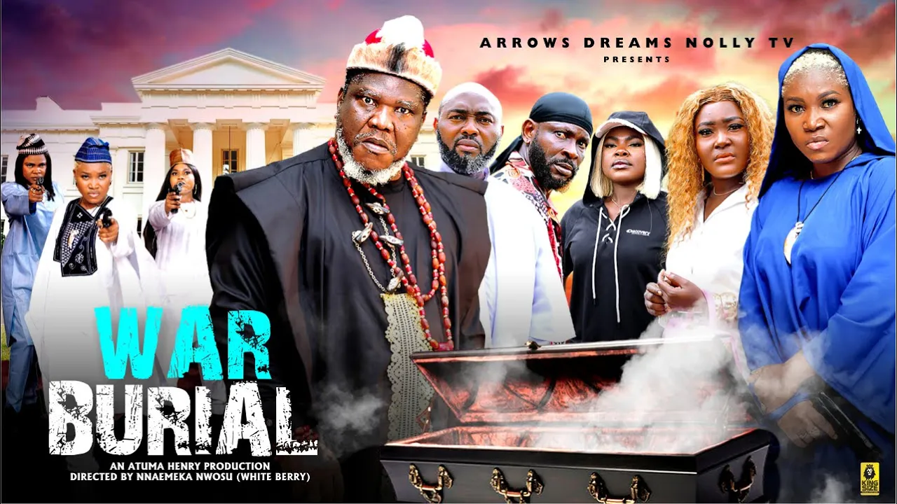 Burial War Season - Ugezu J Ugezu, Saintino — Nollywood