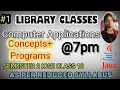Library classes in Java ICSE Class 10 Part 1 Computer Applications Semester 2