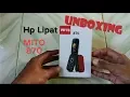 Download Lagu UNBOXING MITO 870 Hape Lipat dengan fitur lengkap!