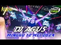 Download Lagu DJ AGUS TERBARU MINGGU 12 MEI 2024 FULL BASS || ATHENA BANJARMASIN