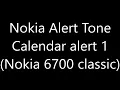 Nokia Alert Tone - Calendar alert 1 (Nokia 6700 classic)