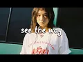 Download Lagu The Chainsmokers - See The Way (Lyrics) ft. Sabrina Claudio