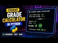Python Beginner Program Student Grade Calculator Python Tutorial for Beginners S
