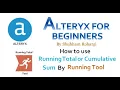 Alteryx - How to use Running Total or Cumulative Sum Tool