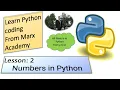 Numbers in Python and how to use python as a scientific calculator - Learn Python Coding