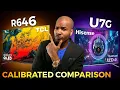 Hisense U7G vs TCL R646 - Calibrated Comparison