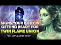 YOUR Twin Flame Union Is Coming FAST Here Are The 14 Signs Sophia Frequency