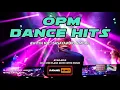 OPM DANCE HITS | 2024 REDRUM MIX | DJRANEL REMIX