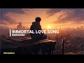 Download Lagu Mahadewa - Immortal Love Song (Karaoke Version) Clean