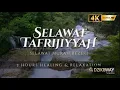Download Lagu SELAWAT TAFRIJIYYAH MERDU, SELAWAT MURAH REZEKI💙 Sholawat Nariyah Paling Merdu, Sholawat Nabi