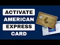 go 2026 - Activate Your American Express Card Fast