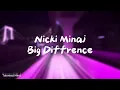 Download Lagu Nicki Minaj - Big Difference ( Lyrics )