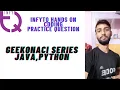 INFYTQ HANDS ON CODING GEEKONACI NUMBER PYTHON JAVA RECURSION