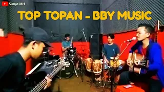 Download TOP TOPAN - BBY MUSIC (Official Video Music) MP3