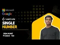 LeetCode 136 Single Number Easy Approach and Explanation java Solution DSA hunt Easy Trick