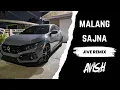 Download Lagu Malang Sajna (HINDI JIVE REMIX) | AVISH679