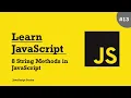 Learn JavaScript - String Methods in JavaScript