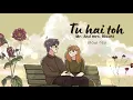 Download Lagu Tu Hai Toh _ ( Mr. and mrs mahi) slow reverb vnkofficail🪙