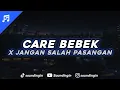 Download Lagu DJ Care Bebek X Jangan Salah Pasangan (GAFARASTYLE)