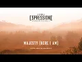 Download Lagu Majesty (Here I am) | Mannenensemble Espressione