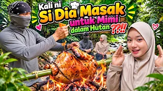 Dia Ajar Mimi Masak Ayam Dalam Hutan?! 😳🔥