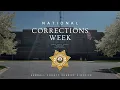 National Corrections Officers Week 2025