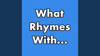 What rhymes with EVEN