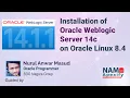How to install Oracle Weblogic Server 14c 14 1 1 on Oracle Linux 8 oracle Linux 8 4