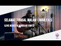 Lagu Iwan Fals - Selamat Tinggal Malam (Live Acoustic Cover by Yan's)