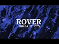 Rover - Simba ft. Dtg
