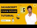 JavaScript Tutorial For Beginners In - JavaScript if else and switch statements