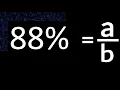 88 to fraction 88 percent to fraction convert percentage to fraction