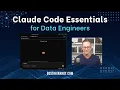 Claude Code 5 Essentials for Data Engineering