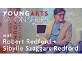 YoungArts Salon with Robert Redford Sibylle Szaggars Redford