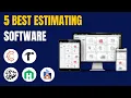 5 Best Estimating Software Tools 2026 Construction Field Service Remodeling